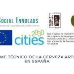 La cerveza artesana e independiente española tendrá su primer informe técnico a nivel nacional 8 Informe técnico cerveza artesana